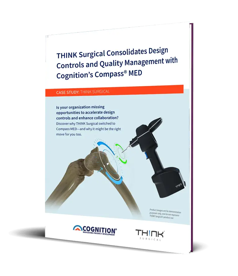 THINK Surgical Consolidates Design Controls and Quality Management With Cognition’s Compass® MED Case Study