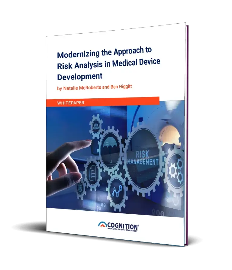 Modernizing the Approach to Risk Analysis in Medical Device Development White Paper